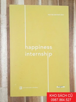 Thực Tập Sinh Hạnh Phúc - Happiness Internship