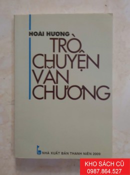 Trò Chuyện Văn Chương - Hoài Hương