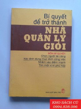 Bí Quyết Để Trở Thành Nhà Quản Lý Giỏi