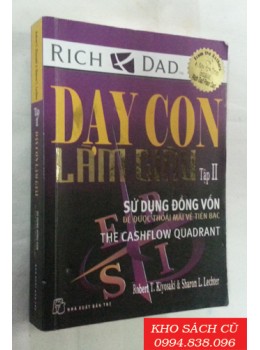 Dạy Con Làm Giàu - Tập II: Sử Dụng Đồng Vốn