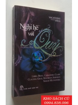 Nghỉ Hè Với Quỷ (Tập Truyện Ngắn)