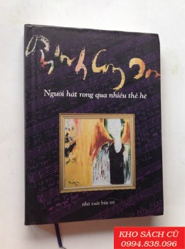 Trịnh Công Sơn - Người Hát Rong Qua Nhiều Thế Hệ (Bìa Cứng)
