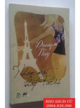 Nhắm Mắt Thấy Paris Nhắm Mắt Thấy Paris