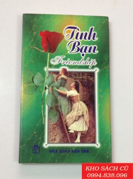 Tình Bạn - Friendship