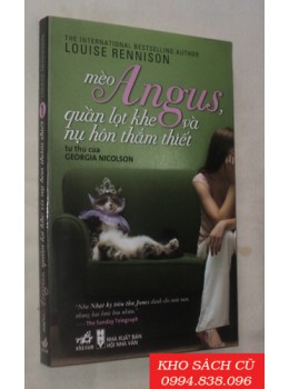 Mèo Angus, Quần Lọt Khe Và Nụ Hôn Thắm Thiết