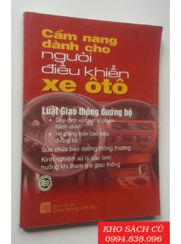Cẩm Nang Dành Cho Người Điều Khiển Xe ÔTô