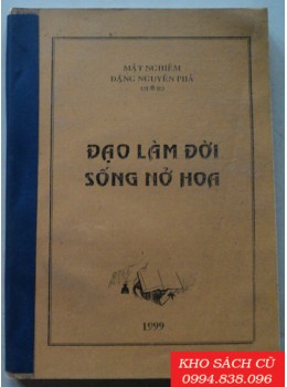 Đạo Làm Đời Sống Nở Hoa