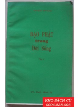 Đạo Phật Trong Đời Sống (Tập 1)