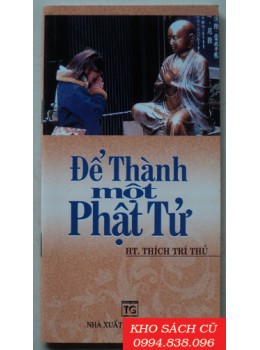 Để Thành Một Phật Tử