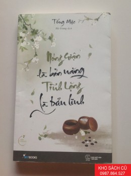 Nóng Giận Là Bản Năng, Tĩnh Lặng Là Bản Lĩnh