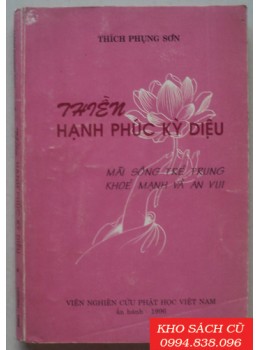 Thiền - Hạnh Phúc Kỳ Diệu
