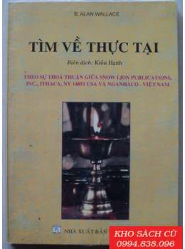 Tìm Về Thực Tại Tìm Về Thực Tại