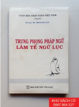 Trung Phong Pháp Ngữ Lâm Tế Ngữ Lục Trung Phong Pháp Ngữ Lâm Tế Ngữ Lục