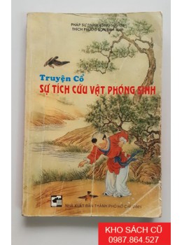 Truyện Cổ Sự Tích Cứu Vật Phóng Sinh