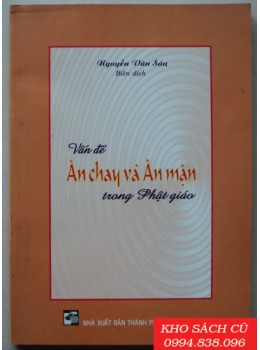 Vấn Đề Ăn Chay Và Ăn Mặn Trong Phật Giáo