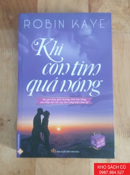 Khi Con Tim Quá Nóng - Robin Kaye