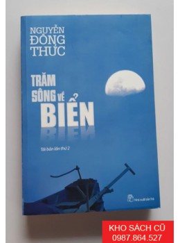Trăm Sông Về Biển
