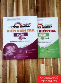 Bí Quyết Tăng Nhanh Điểm Kiểm Tra Toán 8 (Bộ 2 Tập)