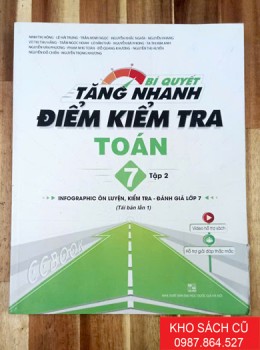 Bí Quyết Tăng Nhanh Điểm Kiểm Tra Toán 7 (Tập 2)