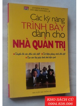 Các Kỹ Năng Trình Bày Dành Cho Nhà Quản Trị