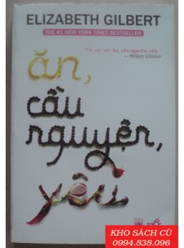 Ăn, Cầu Nguyện, Yêu Ăn, Cầu Nguyện, Yêu