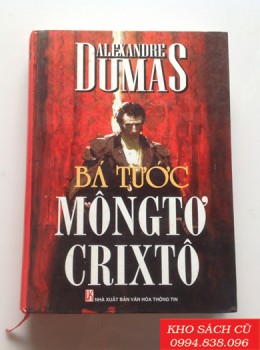 Bá Tước Môngtơ Crixtô (Bìa Cứng)
