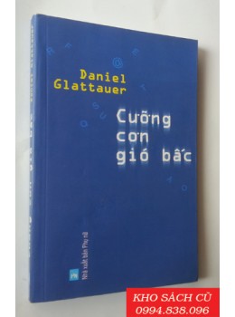 Cưỡng Cơn Gió Bấc - Daniel Glattauer Cưỡng Cơn Gió Bấc - Daniel Glattauer