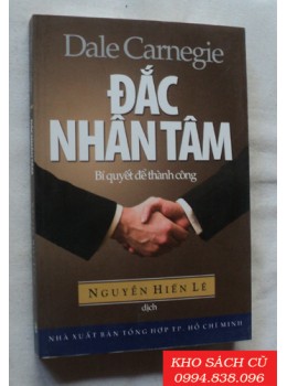 Đắc Nhân Tâm - Bí Quyết Để Thành Công