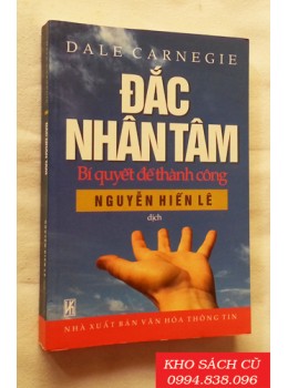 Đắc Nhân Tâm - Bí Quyết Để Thành Công