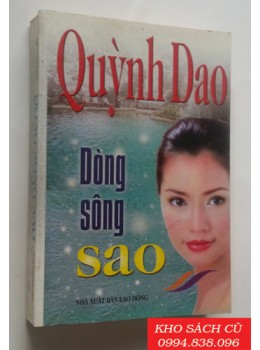Dòng Sông Sao Dòng Sông Sao