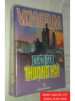 Khách Sạn Thượng Hải Khách Sạn Thượng Hải