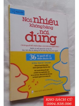 Nói Nhiều Không Bằng Nói Đúng Nói Nhiều Không Bằng Nói Đúng