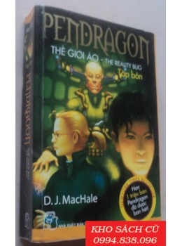 Pendragon Tập 4 - Thế Giới Ảo