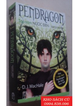 Pendragon Tập 5 - Nước Đen