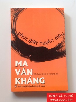 Phút Giây Huyền Diệu - Ma Văn Kháng