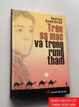 Trên Sa Mạc Và Trong Rừng Thẳm (Bìa Cứng)