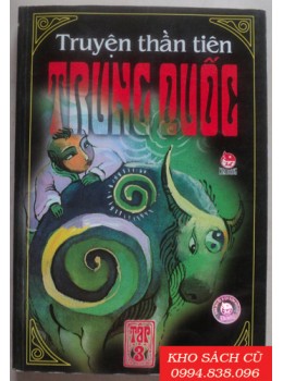 Truyện Thần Tiên Trung Quốc (Tập 3) Truyện Thần Tiên Trung Quốc (Tập 3)