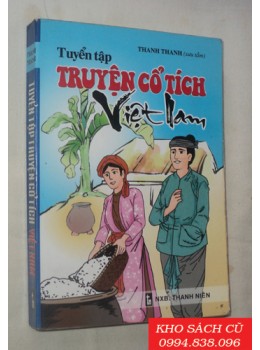 Tuyển Tập Truyện Cổ Tích Việt Nam Tuyển Tập Truyện Cổ Tích Việt Nam