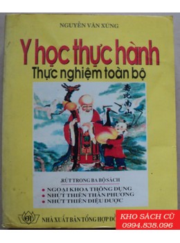 Y Học Thực Hành - Thực Nghiệm Toàn Bộ Y Học Thực Hành - Thực Nghiệm Toàn Bộ