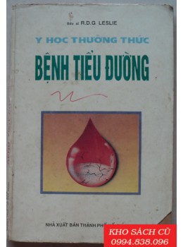 Y Học Thường Thức - Bệnh Tiểu Đường Y Học Thường Thức - Bệnh Tiểu Đường