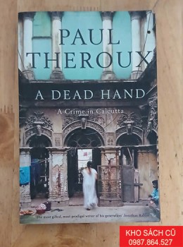 A Dead Hand: A Crime in Calcutta