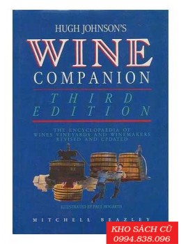Wine Companion (The Encyclopaedia of Wines, Vineyards and Winemakers)