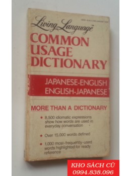 Living Language Common Usage Dictionnary: Japanese-English, English-Japanese Living Language Common Usage Dictionnary: Japanese-English, English-Japanese