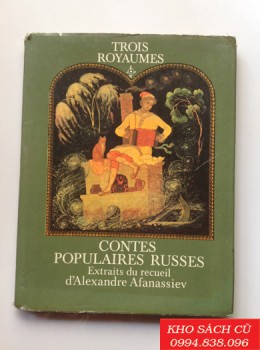 Trois Royaumes. Contes Populaires Russes. Extraits Du Recueil d' Alexandre Afanassiev