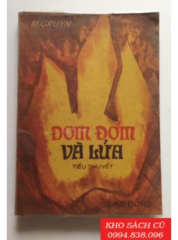 Đom Đóm Và Lửa
