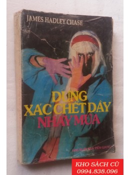 Dựng Xác Chết Dậy Nhảy Múa