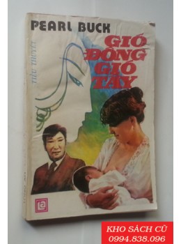 Gió Đông Gió Tây Gió Đông Gió Tây