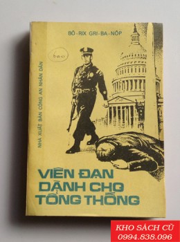 Viên Đạn Dành Cho Tổng Thống