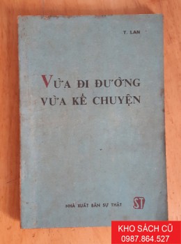 Vừa Đi Đường Vừa Kể Chuyện