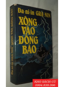 Xông Vào Dông Bão (Bìa Cứng)